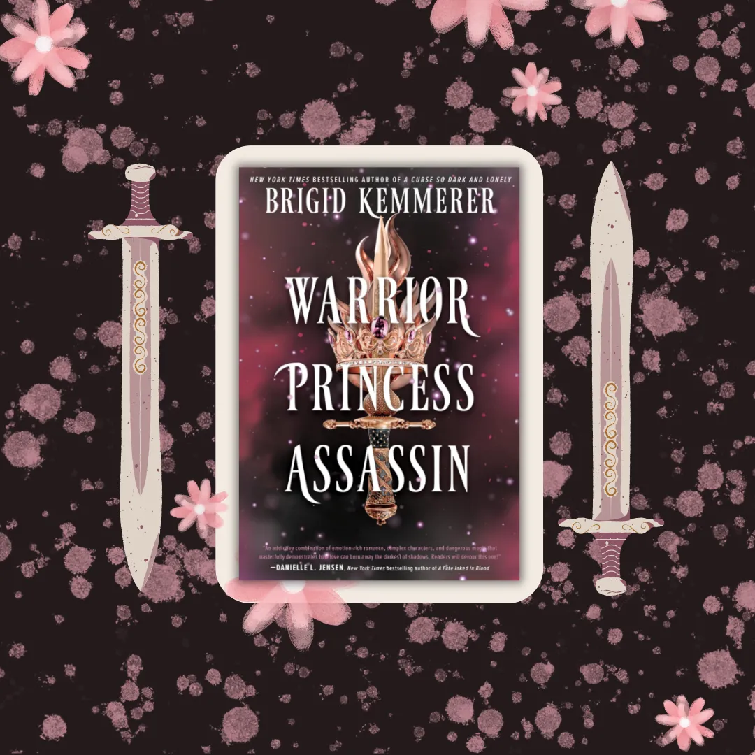 Book cover image for "Warrior Princess Assassin" by Brigid Kemmerer. The cover features a dark, moody background with a crown engulfed in flames at the center. The title "Warrior Princess Assassin" is displayed in large white letters, with the author's name above it. The image is framed by a decorative border of stylized branches and leaves, creating a mystical, fantasy atmosphere. This image supplements a book review.