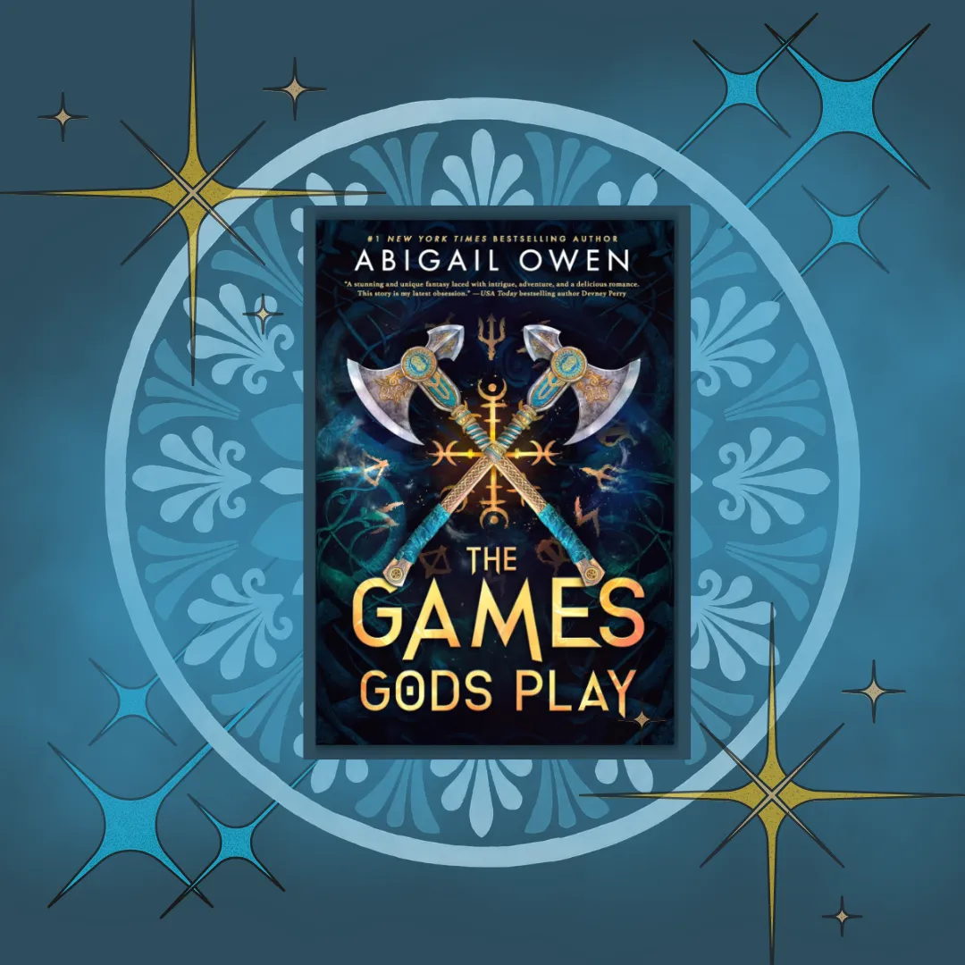 Alt Text Description: The image features the cover of the book "The Games Gods Play" by Abigail Owen. The cover displays two crossed axes with intricate designs, surrounded by mystical symbols and a dark, cosmic background. The title "THE GAMES GODS PLAY" is prominently displayed in bold yellow letters, with the author's name "ABIGAIL OWEN" at the top. The book is centered on a glowing golden circle, set against a fiery, swirling background of deep reds and oranges, evoking a sense of myth and fantasy. This image supplements a book review. Book Title: The Games Gods Play. Author: Abigail Owen.