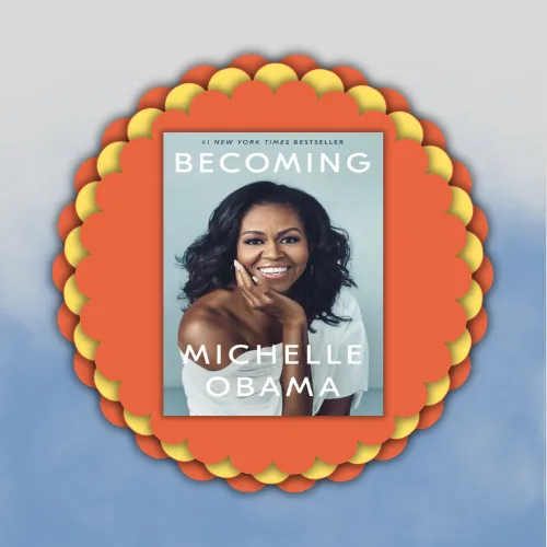 Square image with an overlay of the book cover for "Becoming" by Michelle Obama.